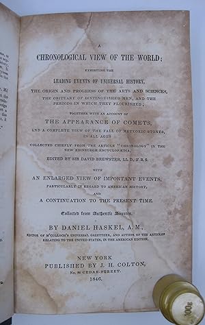 Seller image for A Chronological View of the World, Exhibiting the Leading Events of Universal History, The Origin and Progress of the Arts and Sciences, The Obituary of Distinguished Men, And The Periods in Which They Flourished, Etc. for sale by Shelley and Son Books (IOBA)