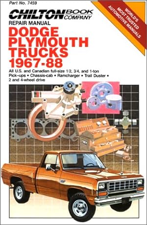 Bild des Verkufers fr Dodge/Plymouth Trucks 1967-88 Repair Manual (Chilton model specific automotive repair manuals) zum Verkauf von WeBuyBooks