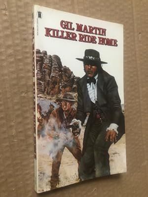 Seller image for Killer Ride Home for sale by Raymond Tait