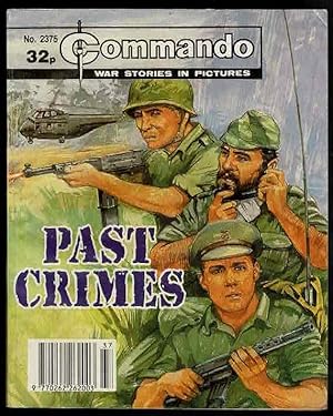 Past Crimes Commando War Stories in Pictures No.2375