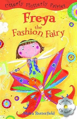 Seller image for Freya the Fashion Fairy (Utterly Flutterly Fairies) for sale by WeBuyBooks