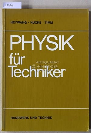 Seller image for Physik fr Techniker. for sale by Antiquariat hinter der Stadtmauer