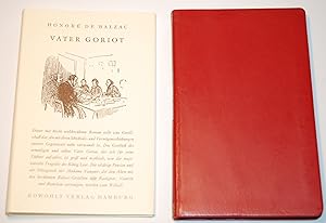 Vater Goriot. (=Gesammelte Werke). Dt. v. Rosa Schapire. Ganzleder 1953