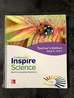 Bild des Verkufers fr California INSPIRE SCIENCE: Grade 5 Teacher's Edition Unit 3 zum Verkauf von School Library Book Sales