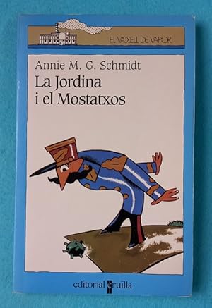 Imagen del vendedor de LA JORDINA I EL MOSTATXOS. a la venta por Librera DANTE