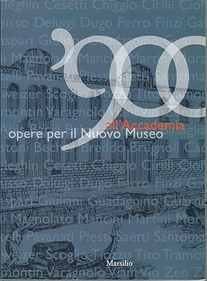 Imagen del vendedor de 900 ALL'ACCADEMIA - OPERE PER IL NUOVO MUSEO CATALOGO DI MOSTRA - VENEZIA - 2001 a la venta por Libreria Rita Vittadello
