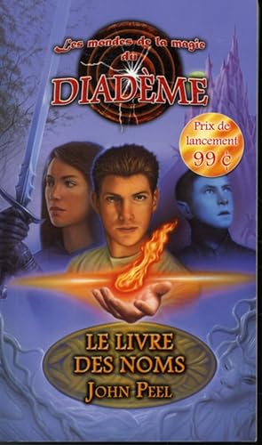 Seller image for Les Mondes de la magie du diadme Livre 1 : Le Livre des noms for sale by Librairie Le Nord