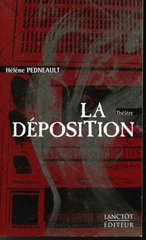 Seller image for La dposition for sale by Librairie Le Nord