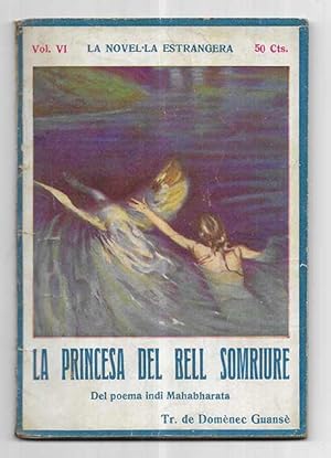 Princesa del Bell Somriure, La. col. La Novel-la Estrangera vol. VI