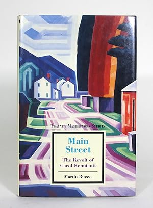 Seller image for Main Street: The Revolt of Carol Kennicott for sale by Minotavros Books,    ABAC    ILAB