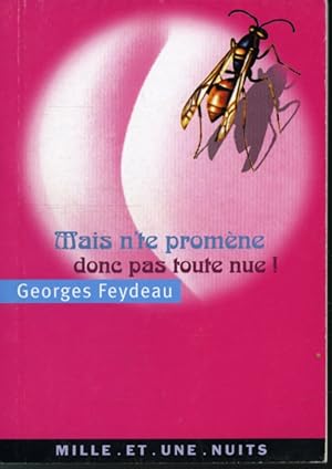 Imagen del vendedor de Mais n'te promne donc pas toute nue ! a la venta por Librairie Le Nord