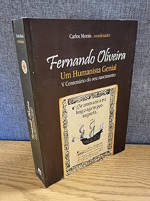 Imagen del vendedor de Fernando Oliveira Um Humanista Genial V Centenario do seu Nascimento a la venta por HGG Books