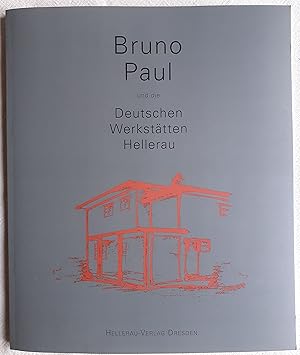 Bild des Verkufers fr Bruno Paul und die Deutschen Werksttten Hellerau zum Verkauf von VersandAntiquariat Claus Sydow