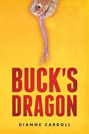 Immagine del venditore per Buck's Dragon venduto da GreatBookPrices