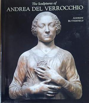 Imagen del vendedor de THE SCULPTURES OF ANDREA DEL VERROCCHIO. a la venta por studio bibliografico pera s.a.s.