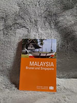 Bild des Verkufers fr Malaysia, Brunei und Singapore. Renate und Stefan Loose / Stefan-Loose-Travel-Handbcher zum Verkauf von TschaunersWelt
