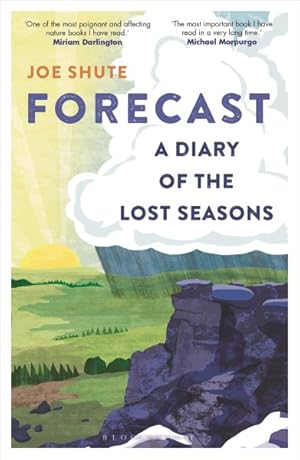 Seller image for Forecast : A Diary of the Lost Seasons for sale by GreatBookPricesUK