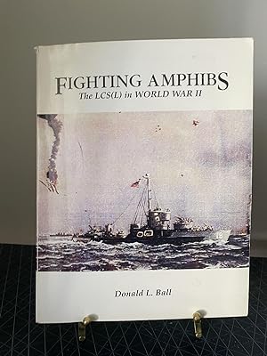 Fighting Amphibs: The LCS(L) in World War II
