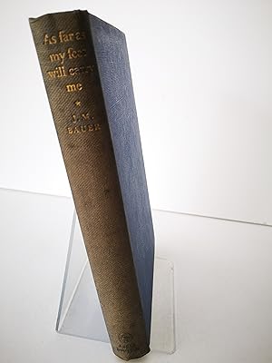 Seller image for As Far as my Feet Will Carry me for sale by Berkshire Rare Books