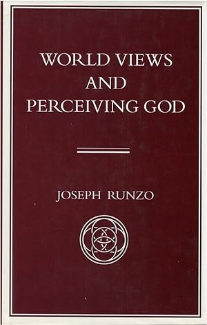 Immagine del venditore per World Views and Perceiving God venduto da The Haunted Bookshop, LLC