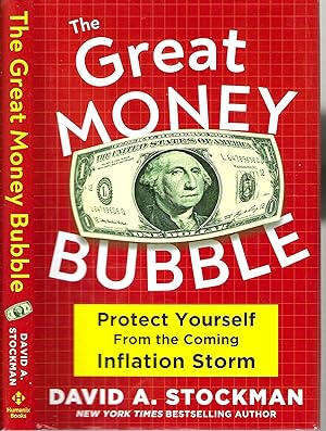 Seller image for The Great Money Bubble: Protect Yourself from the Coming Inflation Storm for sale by Blacks Bookshop: Member of CABS 2017, IOBA, SIBA, ABA