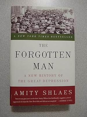 Imagen del vendedor de The Forgotten Man: A New History of the Great Depression a la venta por Books Etc.