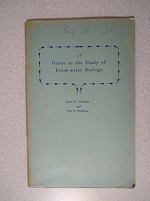 Seller image for A Guide to the Study of Fresh-water Biology, with Special Reference to Aquatic Insects and Other Invertebrate Animals and Phyto-Plankton for sale by Books Etc.