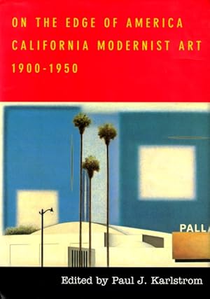 Seller image for On the Edge of America: California Modernist Art, 1900-1950 for sale by LEFT COAST BOOKS