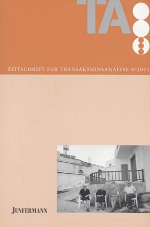 Seller image for Zeitschrift fr Transaktions-Analyse in Theorie und Praxis. Heft 4, 28. Jahrgang 2011 for sale by Fundus-Online GbR Borkert Schwarz Zerfa
