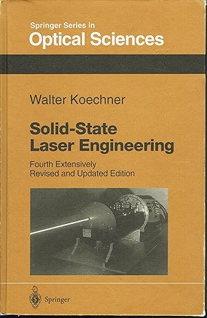 Image du vendeur pour Solid-State Laser Engineering: Springer Series in Optical Sciences mis en vente par fourleafclover books