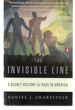 Seller image for The Invisible Line: A Secret History of Race in America for sale by EdmondDantes Bookseller