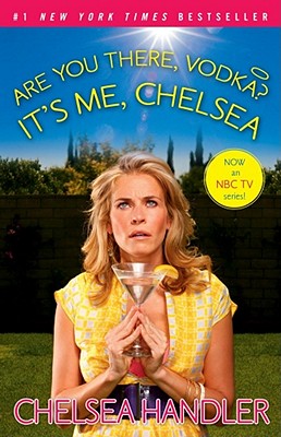 Seller image for Are You There, Vodka? It's Me, Chelsea (Paperback or Softback) for sale by BargainBookStores