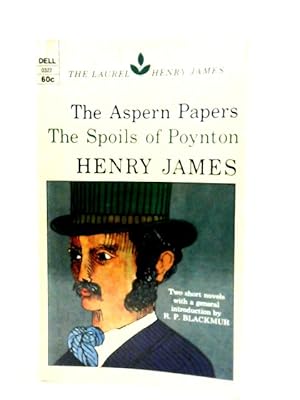 Seller image for The Laurel Henry James: Two Short Novels (The Aspern Papers And The Spoils Of Poynton) for sale by World of Rare Books