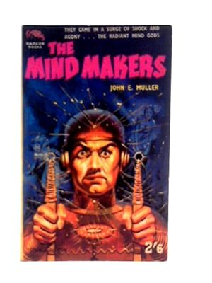 Imagen del vendedor de The Mind Makers a la venta por World of Rare Books