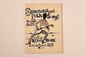 Bild des Verkufers fr SPIRITUALS AND FOLKSONGS. zum Verkauf von INFINIBU KG