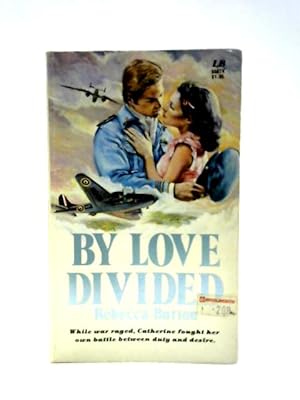 Immagine del venditore per By Love Divided venduto da World of Rare Books