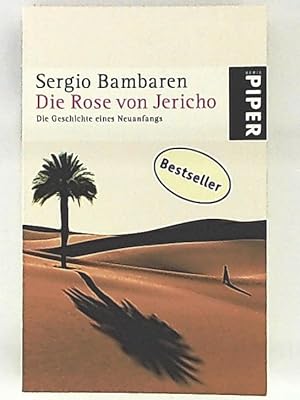Bild des Verkäufers für Die Rose von Jericho: Die Geschichte eines Neuanfangs zum Verkauf von Leserstrahl  (Preise inkl. MwSt.)
