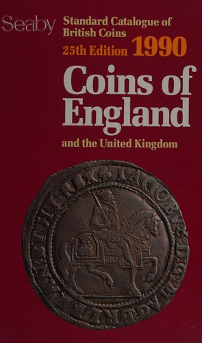 Bild des Verkufers fr Standard Catalogue of British Coins: Coins of England and the United Kingdom zum Verkauf von Giant Giant