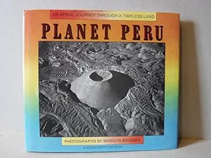 Seller image for Planet Peru: An Aerial Journey Through a Timeless Land for sale by Old Scrolls Book Shop