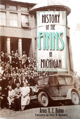 Image du vendeur pour History Of The Finns In Michigan mis en vente par Marlowes Books and Music