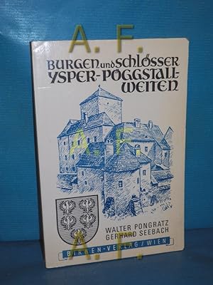 Bild des Verkufers fr Burgen und Schlsser Ysper - Pggstall - Weiten (Burgen und Schlsser Niedersterreich III / 2 zum Verkauf von Antiquarische Fundgrube e.U.