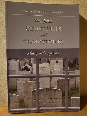 Image du vendeur pour New Jersey Cemeteries and Tombstones: History in the Landscape mis en vente par Losaw Service
