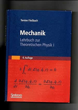 Torsten Fließbach, Mechanik - Lehrbuch zur theoretischen Physik 1