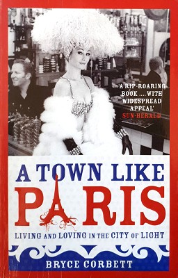 Seller image for A Town Like Paris: Living And Loving In The City Of Light for sale by Marlowes Books and Music