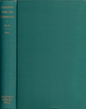 Bild des Verkufers fr Cleburne and His Command Foreword by Bell Irvin Wiley zum Verkauf von Americana Books, ABAA