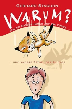 Seller image for Warum fallen Katzen immer auf die Fe: und andere Rtsel des Alltags for sale by Gerald Wollermann