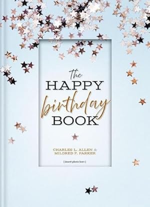 Bild des Verkufers fr The Happy Birthday Book zum Verkauf von Smartbuy