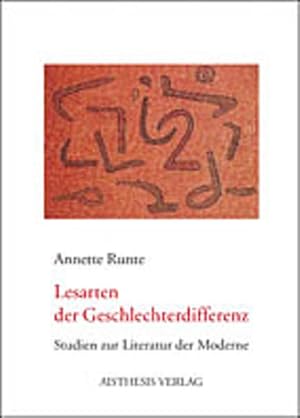 Immagine del venditore per Lesarten der Geschlechterdifferenz: Studien zur Literatur der Moderne venduto da Gerald Wollermann