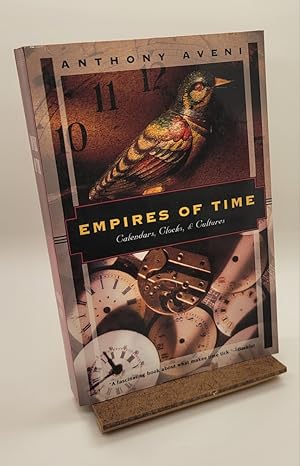 Imagen del vendedor de Empires of Time: Calendars, Clocks, and Cultures a la venta por Henniker Book Farm and Gifts