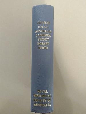 Image du vendeur pour Cruisers: H.M.A.S. Australia, Canberra, Sydney, Hobart and Perth - 5 Books in1. mis en vente par Rons Bookshop (Canberra, Australia)